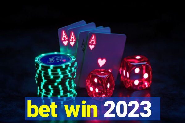 bet win 2023